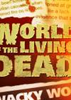 World of the Living Dead