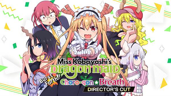 Miss Kobayashi’s Dragon Maid: Burst Forth!! Choro-gon Breath DIRECTOR’S CUT, PC'ye geliyor